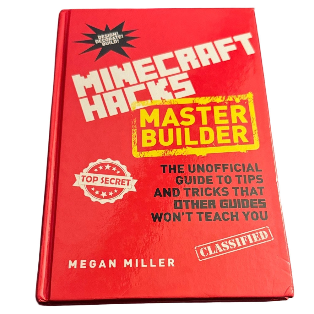 Minecraft Hacks Master Builder Book Guide to Tips and Tricks